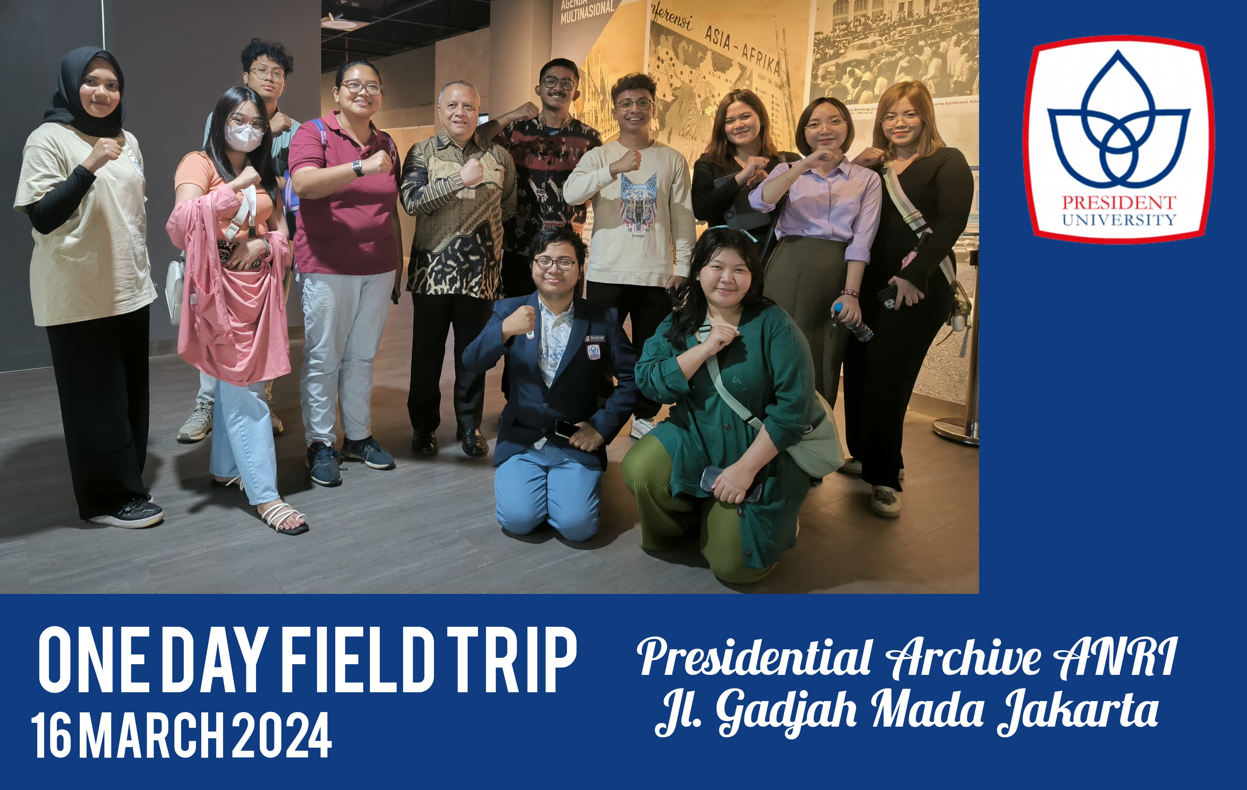 One Day Field Trip International Relations President University ke Gedung Pameran Tetap Arsip Presiden Sukarno