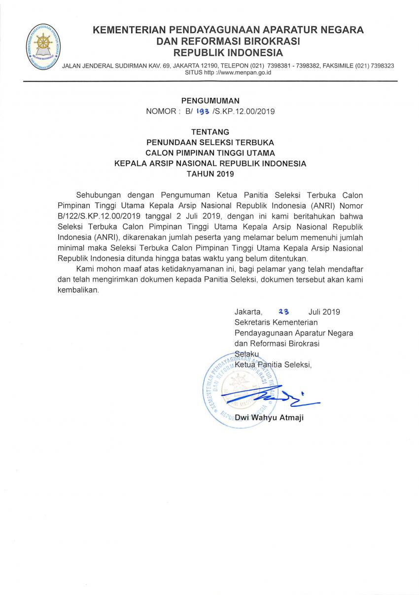Penundaan Seleksi terbuka Calon Pimpinan Tinggi Utama Kepala Arsip Nasional Republik Indonesia
