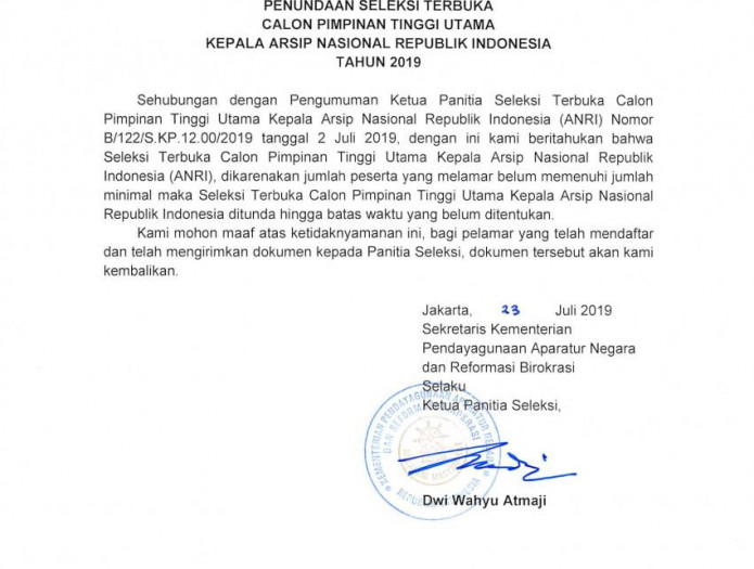 Penundaan Seleksi terbuka Calon Pimpinan Tinggi Utama Kepala Arsip Nasional Republik Indonesia
